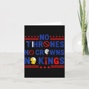 No Thrones No Crowns No Kings Card