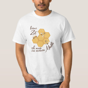 No Time I Have To Bee To My Girls Beekeeper T-Shirt