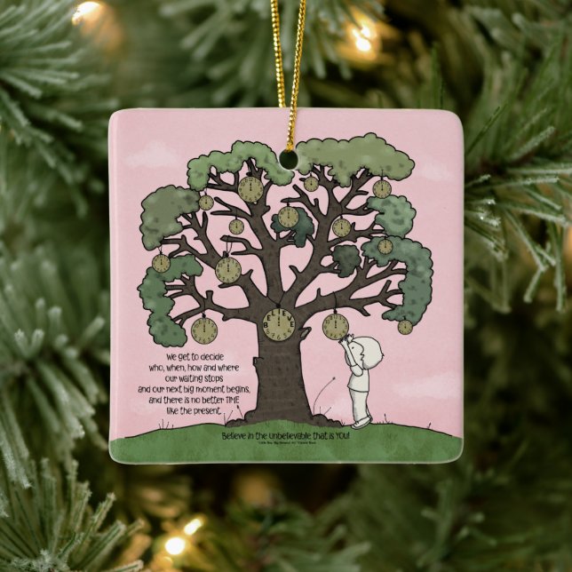 No TIME Like the Present Ceramic Ornament (Tree)