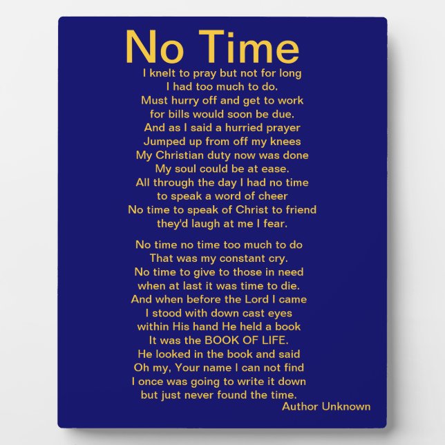 No Time ....Prayer Poem Plaque (Front)
