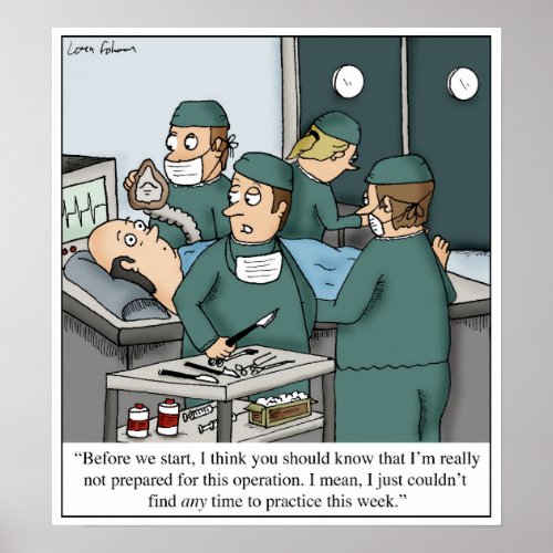 No Time to Practice Music Lessons Doctor Cartoon Poster