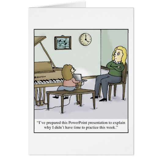 No Time to Practice Piano Lesson Cartoon Cards (Front)