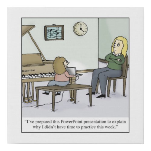 No Time to Practice Piano Lesson Cartoon Faux Canvas Print