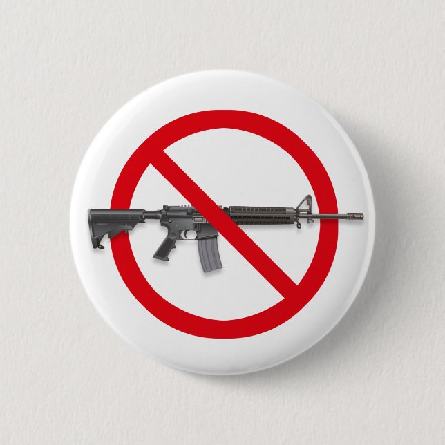 No To Assault Weapons - Gun Control Button (Front)
