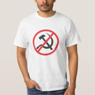 No to Communism! No to Socialism! No to Marxism! T-Shirt