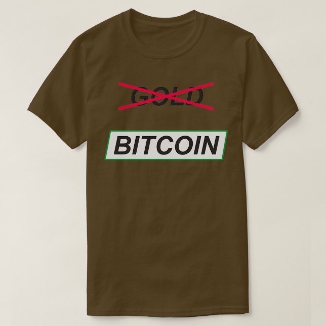 No to Gold Yes to Bitcoin T-Shirt (Design Front)