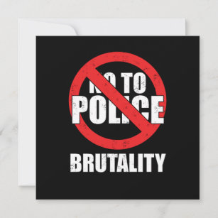 No To Police Brutality Police Violence Justice Gif Invitation