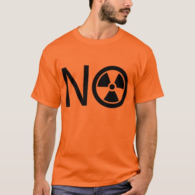 No to Radiation and Nuclear Power T-Shirt (Front)