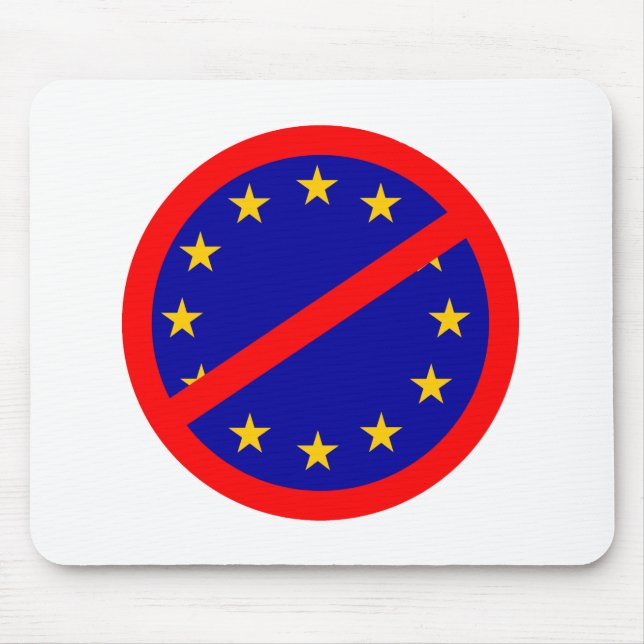 No to the EU Mouse Pad (Front)