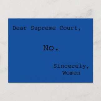 No to the Supreme Court! Postcard