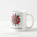 No To Virus Coffee Mug at Zazzle