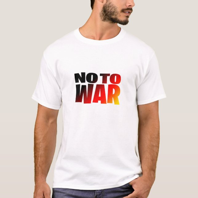 No To War T-Shirt (Front)