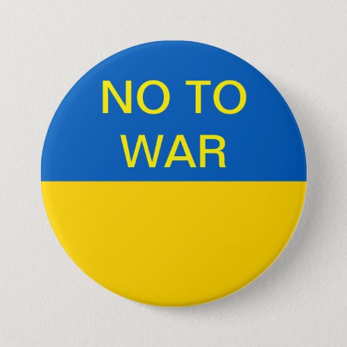 NO TO WAR_ Ukrainian Resistance Button