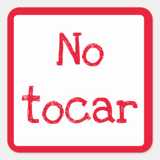 no tocar square sticker
