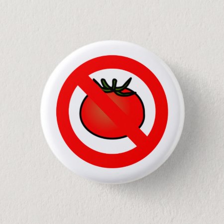 No Tomatoes Button