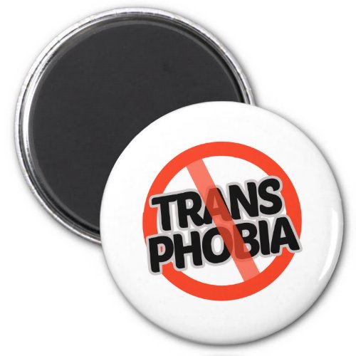 No Transphobia Magnet