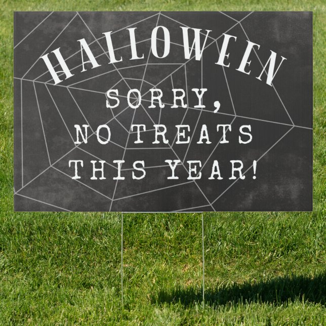No Treats This Year Halloween Yard Sign (Insitu)