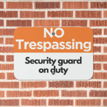No Trespassing Business Office Security