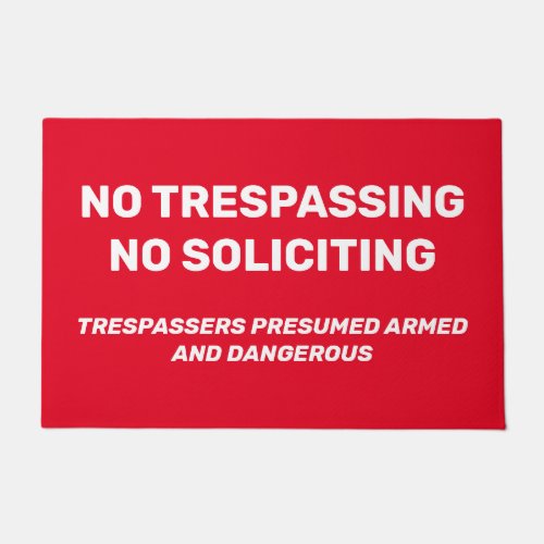 No Trespassing No Soliciting  Doormat