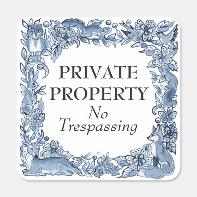 No Trespassing Private Property Blue Woodland Metal Sign (Front)