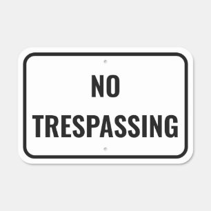 No Trespassing Private Property Metal Warning Sign