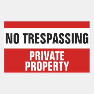 No trespassing private property stickers