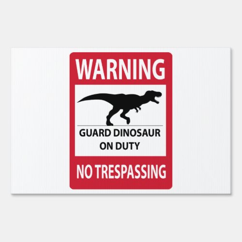 No Trespassing T_Rex Sign