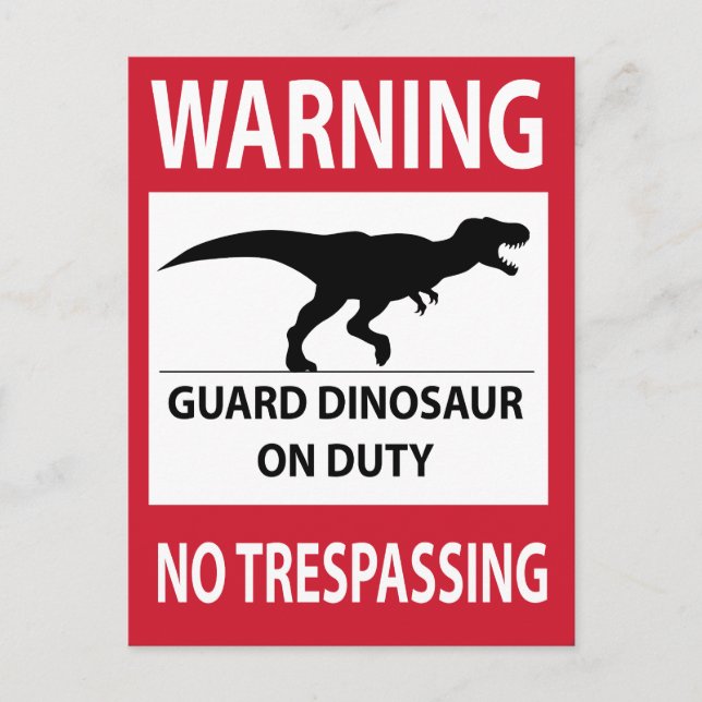 No Trespassing (T-Rex) Sign Postcard (Front)