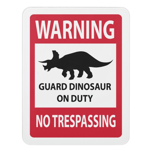 No Trespassing (Triceratops) Sign (Contemporary Vert)