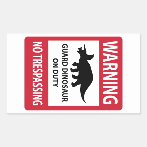 No Trespassing Triceratops Sign Rectangular Sticker