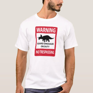 No Trespassing (Triceratops) Sign T-Shirt