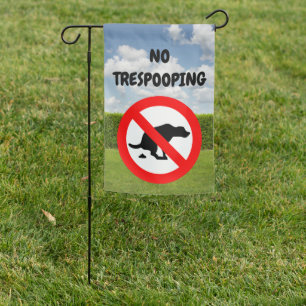 No Trespooping Garden Flag