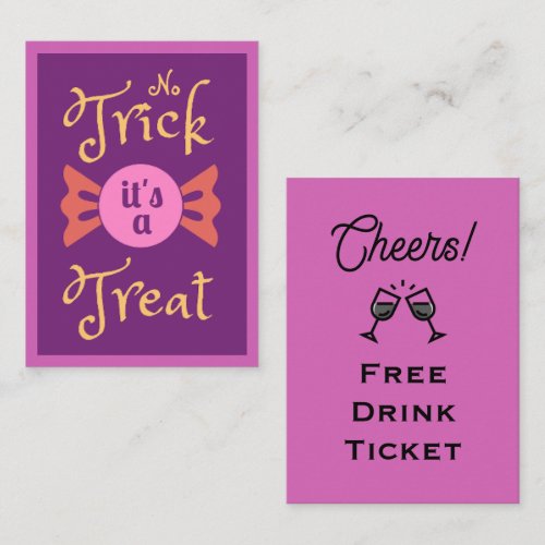 No Trick it's a Treat Halloween Free Drink Ticket