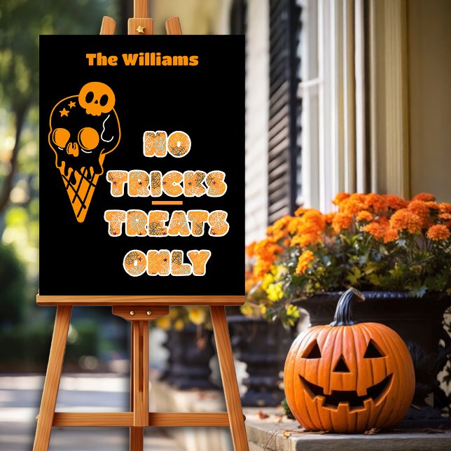 No Tricks Treats Only Signage Custom Name Foam Board (Creator Uploaded)