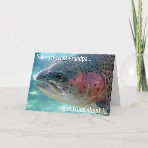 No Trout About It Fathers Day Card _ Grandpa