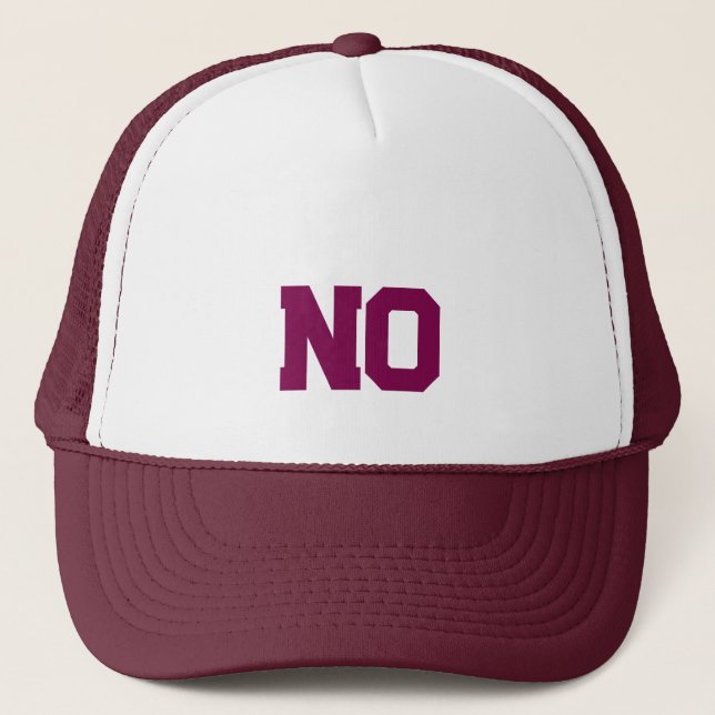 NO TRUCKER HAT (Front)