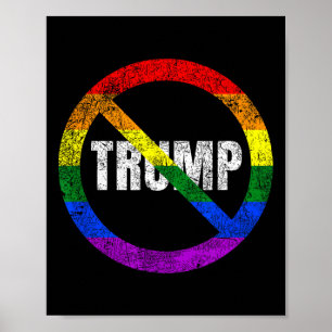 No Trump Anti Trump Rainbow Flag Gay Pride Poster