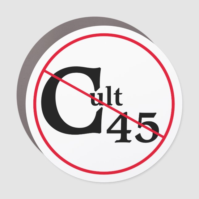 No Trump Cult 45  Car Magnet (Front)