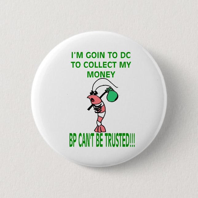 NO TRUST IN BP PINBACK BUTTON (Front)