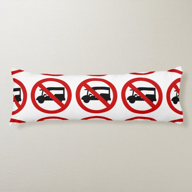 NO Tuk-Tuk TAXI ⚠ Thai Road Sign ⚠ Body Pillow (Front)