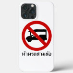 NO Tuk-Tuk TAXI ⚠ Thai Road Sign ⚠ iPhone 13 Pro Max Case