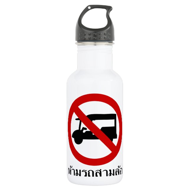 NO Tuk-Tuk TAXI ⚠ Thai Road Sign ⚠ Water Bottle (Front)