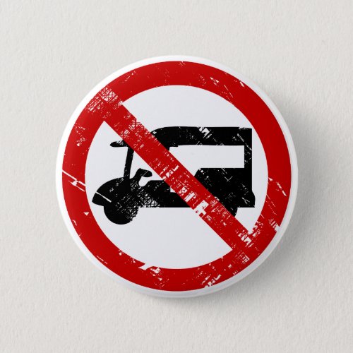 NO Tuk_Tuk TAXI Vintage  Thai Road Sign  Button