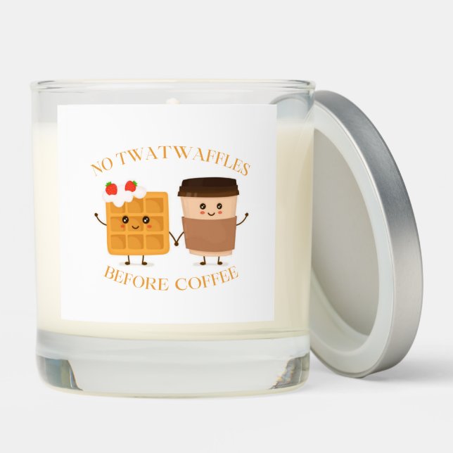 No Twatwaffles before Coffee Scented Candle (Lid)