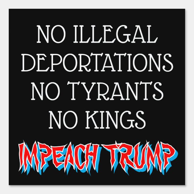 No Tyrants | No Kings | Anti-Trump Sign (Front)