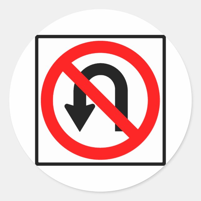 No U-Turn Highway Sign Classic Round Sticker (Front)