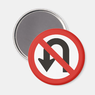 No U-Turn Sign Magnet