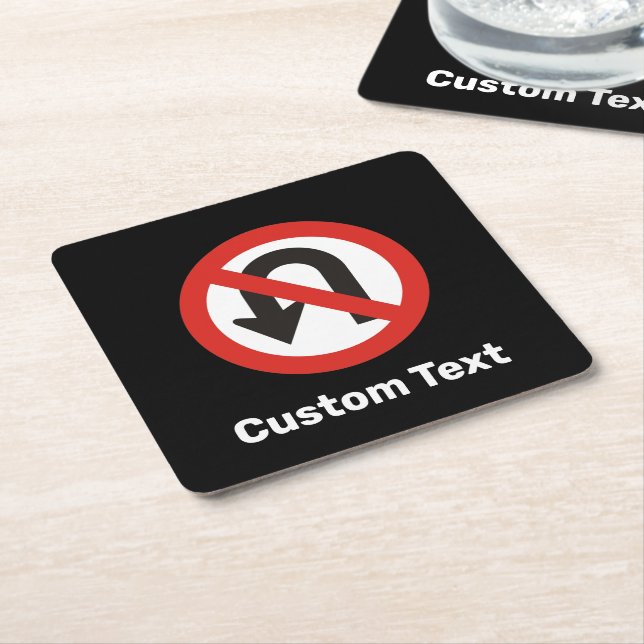 No U-Turn Sign Square Paper Coaster (Angled)