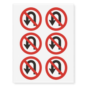 No U-Turn Sign Temporary Tattoos