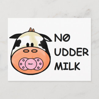No Udder Milk Postcard